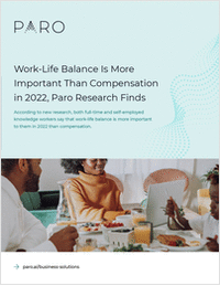 Work-Life Balance Is More Important Than Compensation in 2022, Paro Research Finds
