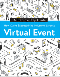 How Cvent Executed the Industry's Largest Virtual Event: A Step-By-Step Guide
