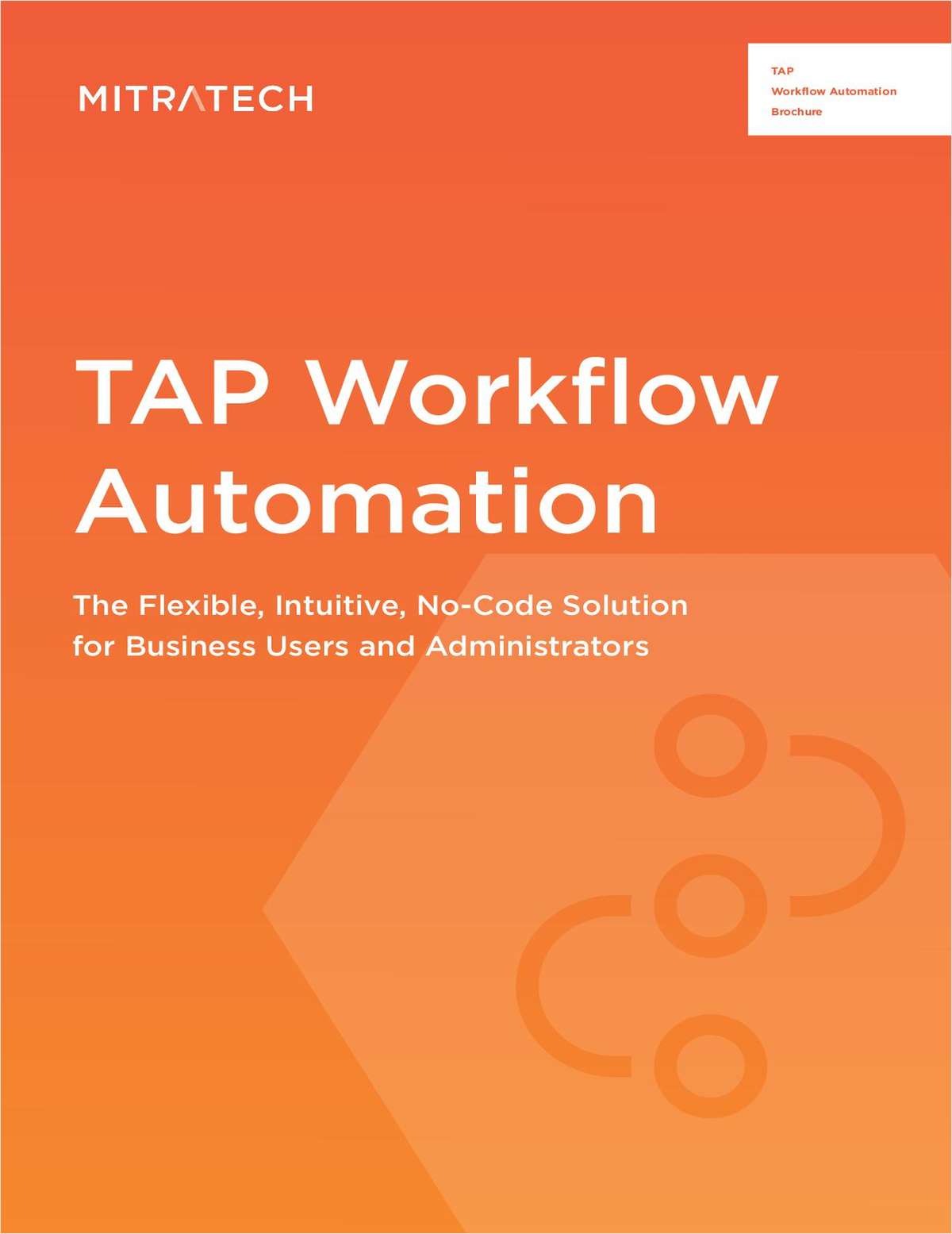 TAP Workflow Automation - The Flexible, Intuitive, No-Code Solution for Business Users and Administrators