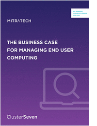The Business Case for End User Computing Management