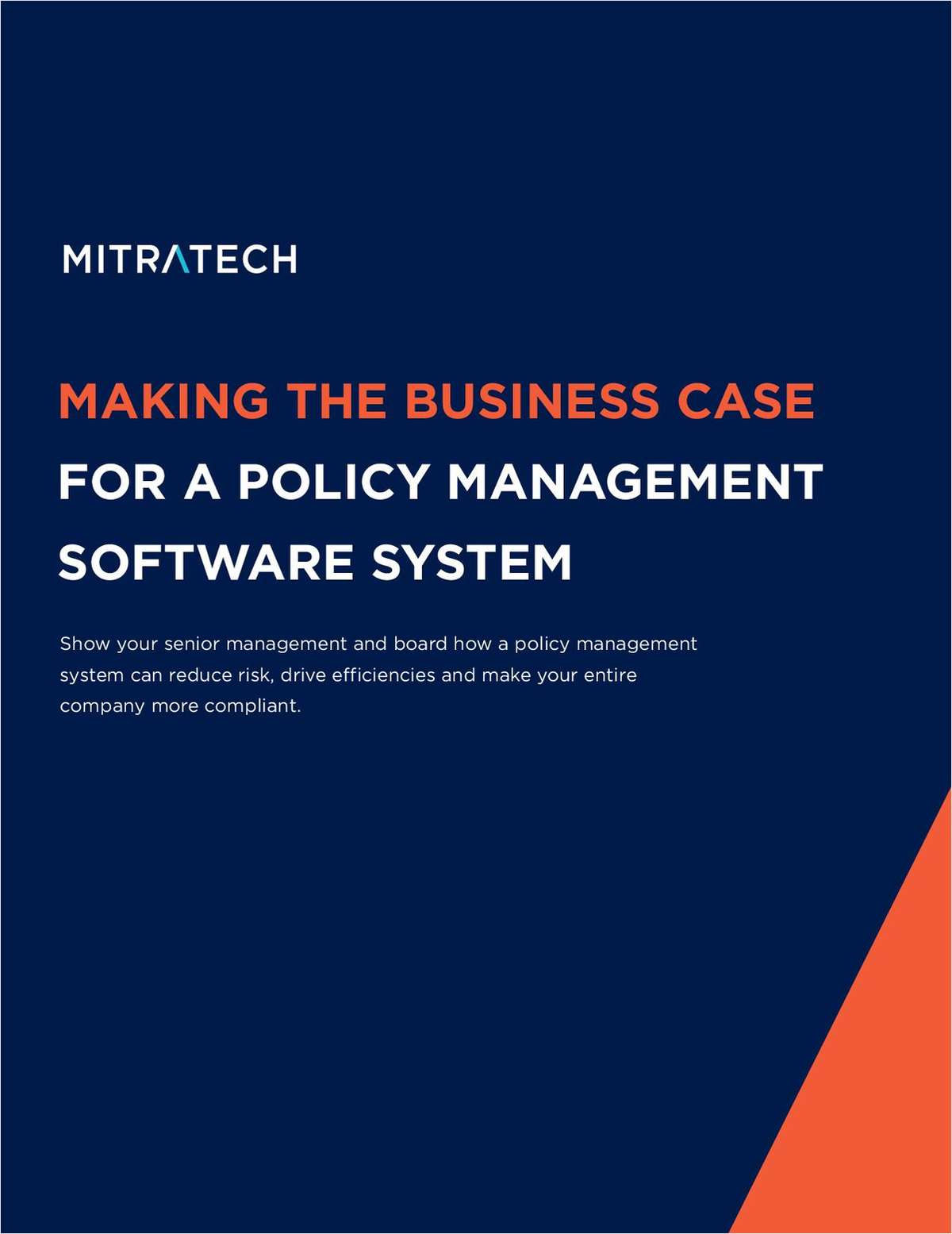 Making the Business Case for a Policy Management Software System