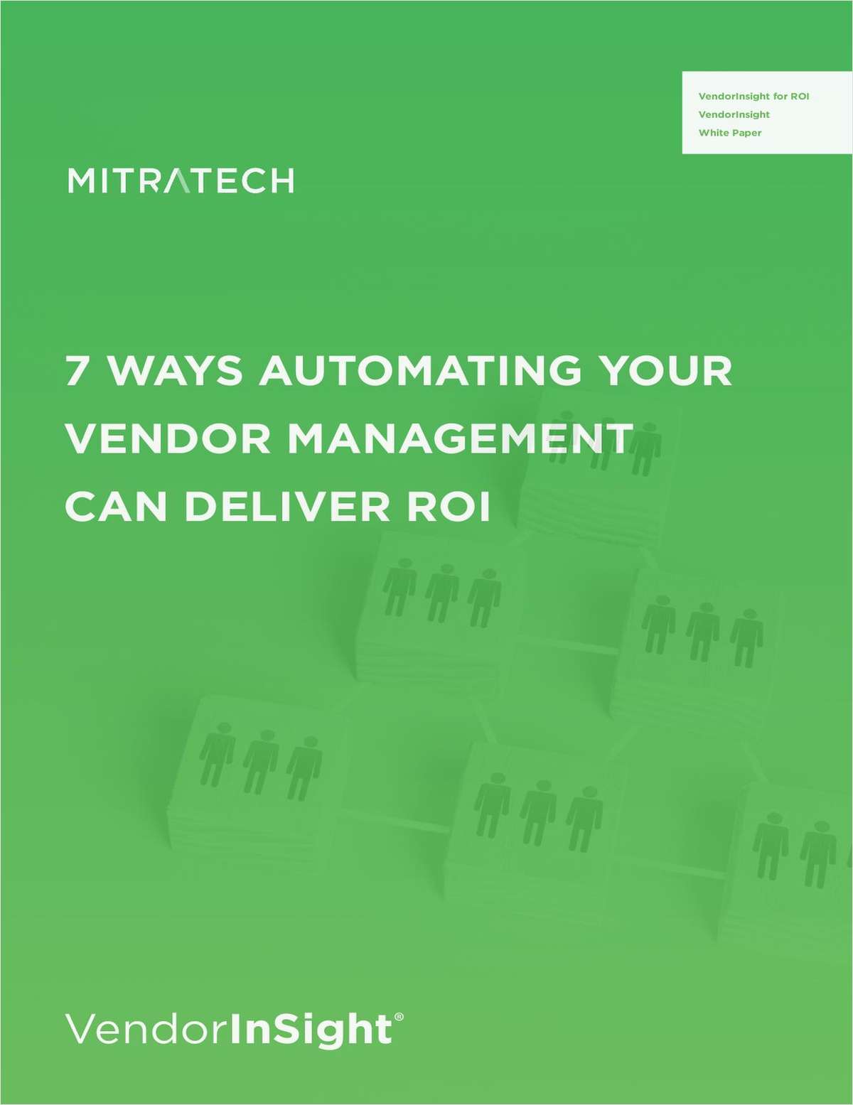 7 Ways Automating Your Vendor Management Can Deliver ROI