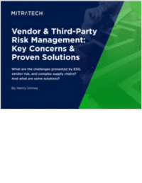 Vendor & Third-Party Risk Management: Key Concerns & Proven Solutions