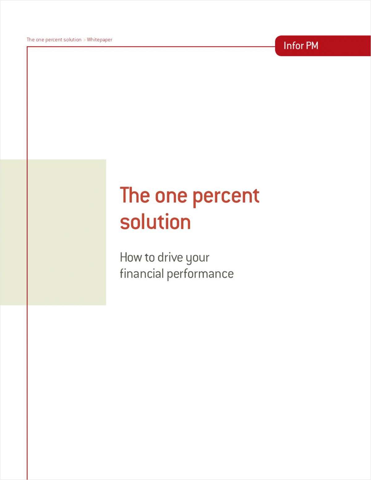 The 1% Solution: How to Drive your Financial Performance