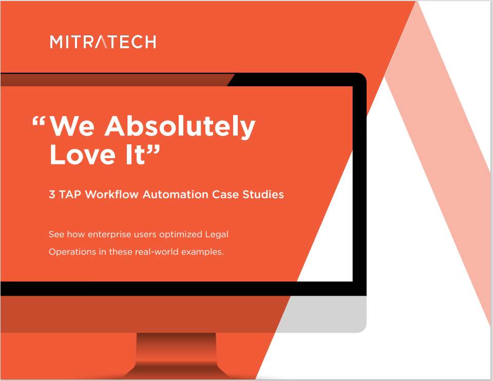 'We Absolutely Love It' -- 3 TAP Workflow Automation eBook
