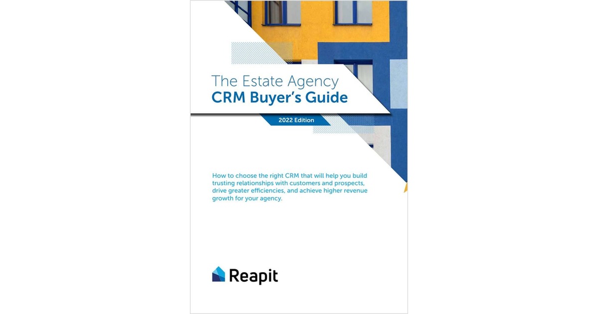 The Estate Agency CRM Buyers Guide 2022