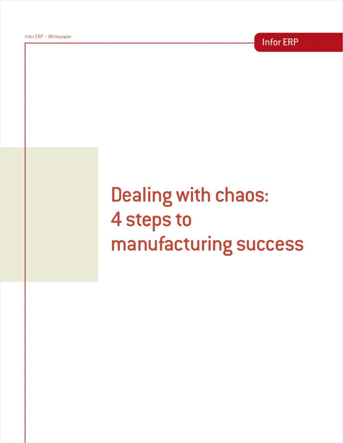 Dealing with Chaos: 4 Steps to Manufacturing Success