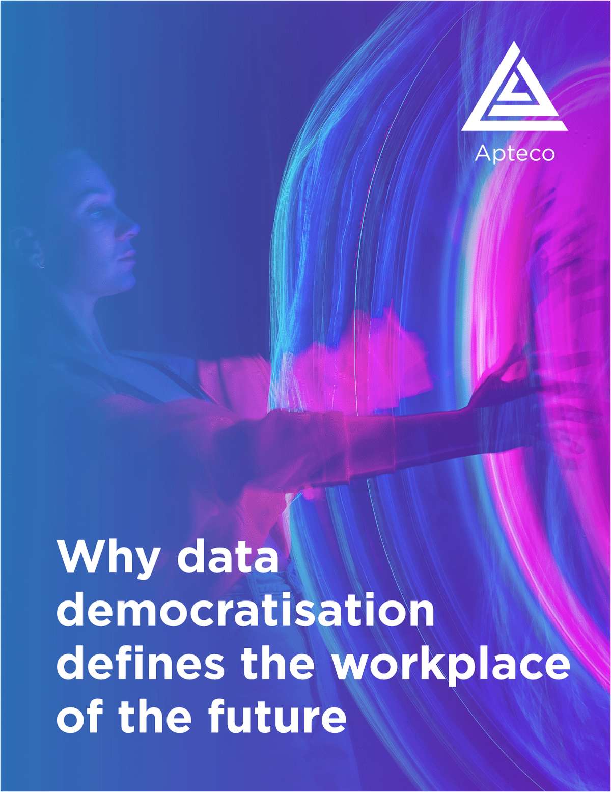 Why data democratisation defines the workplace of the future