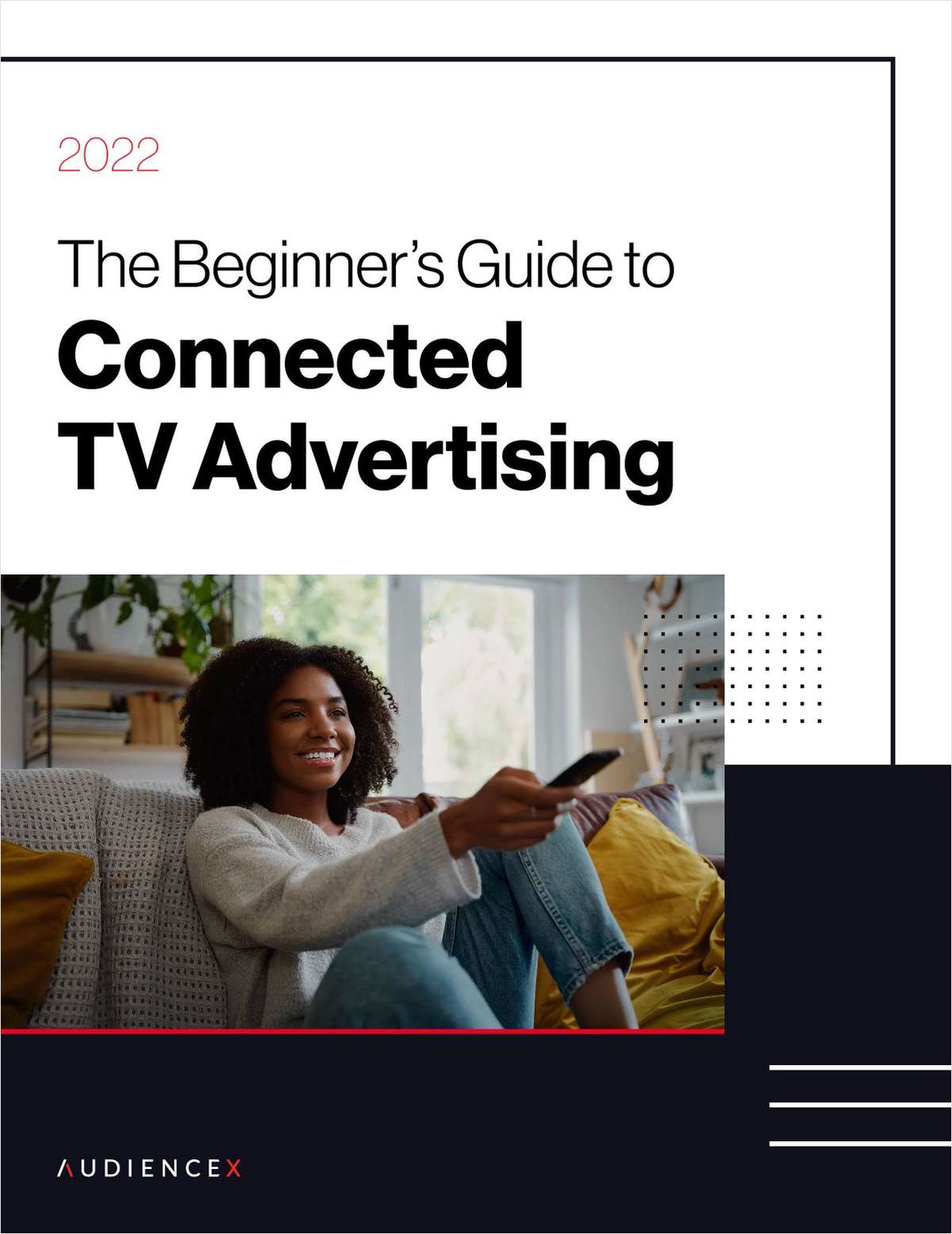 The Beginner's Guide to Connected TV Advertising
