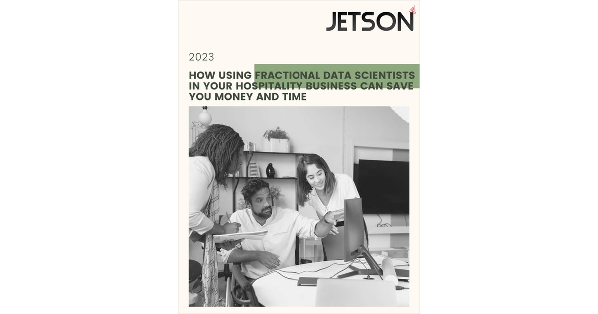 How Using Fractional Data Scientists In Your Hospitality Business Can Save You Money and Time