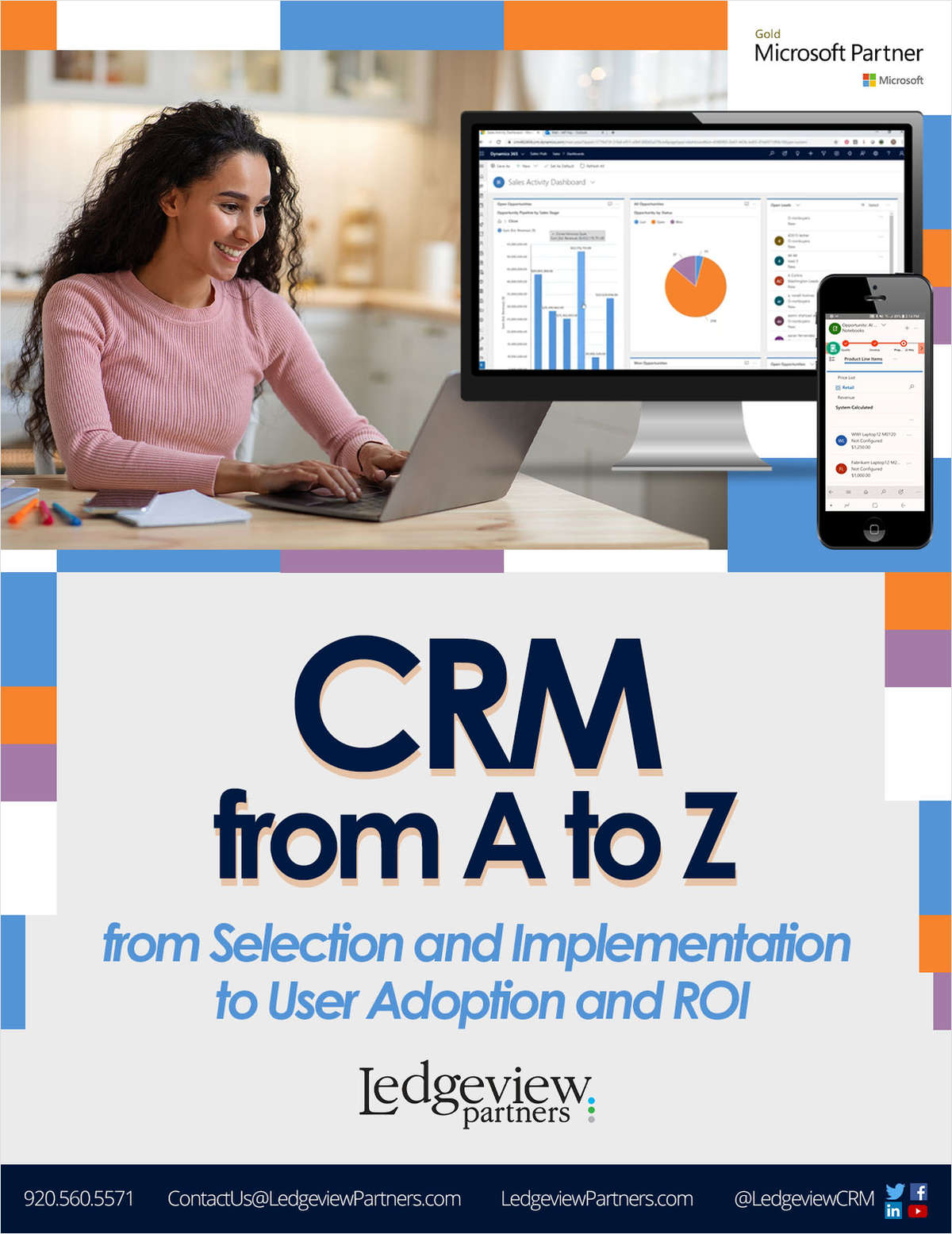 CRM from A to Z: Improve Your Customer Relationships Utilizing the Power of Microsoft Dynamics 365