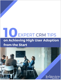 10 Expert CRM Tips on Achieving High User Adoption from the Start