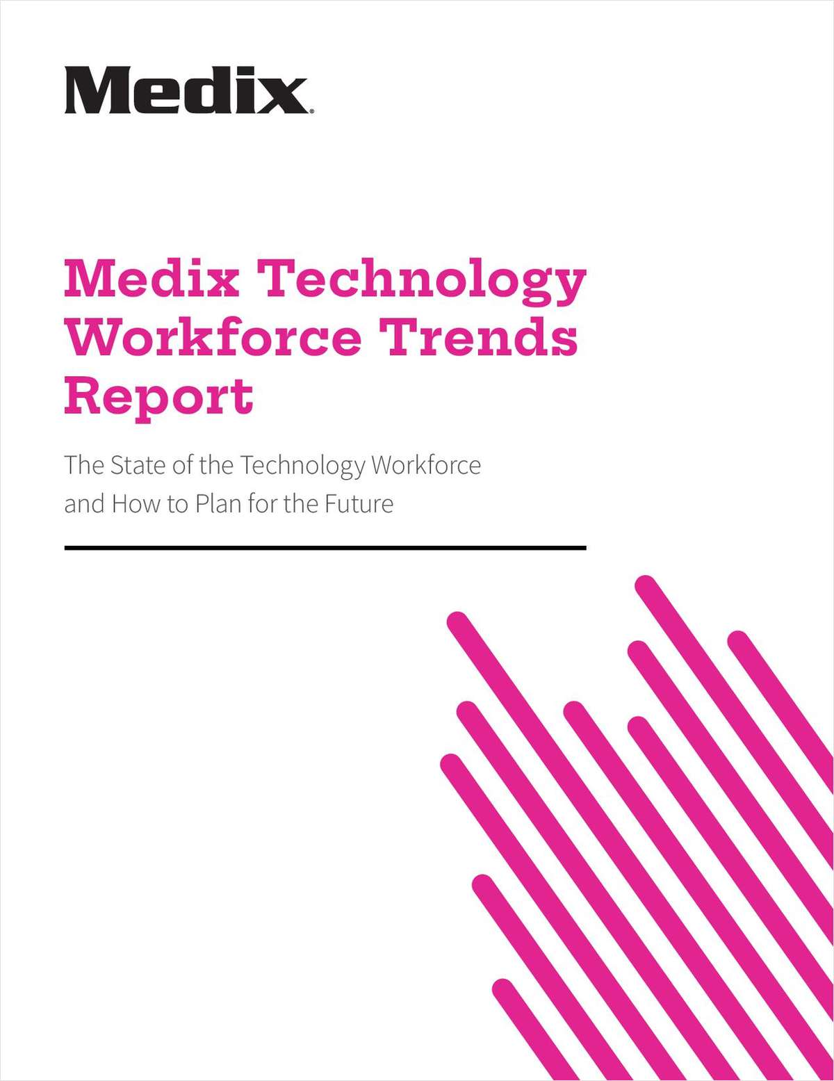 Plan For 2023 Hiring With Medix Technology Workforce Trends Report