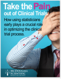 Take the Pain out of Clinical Trials