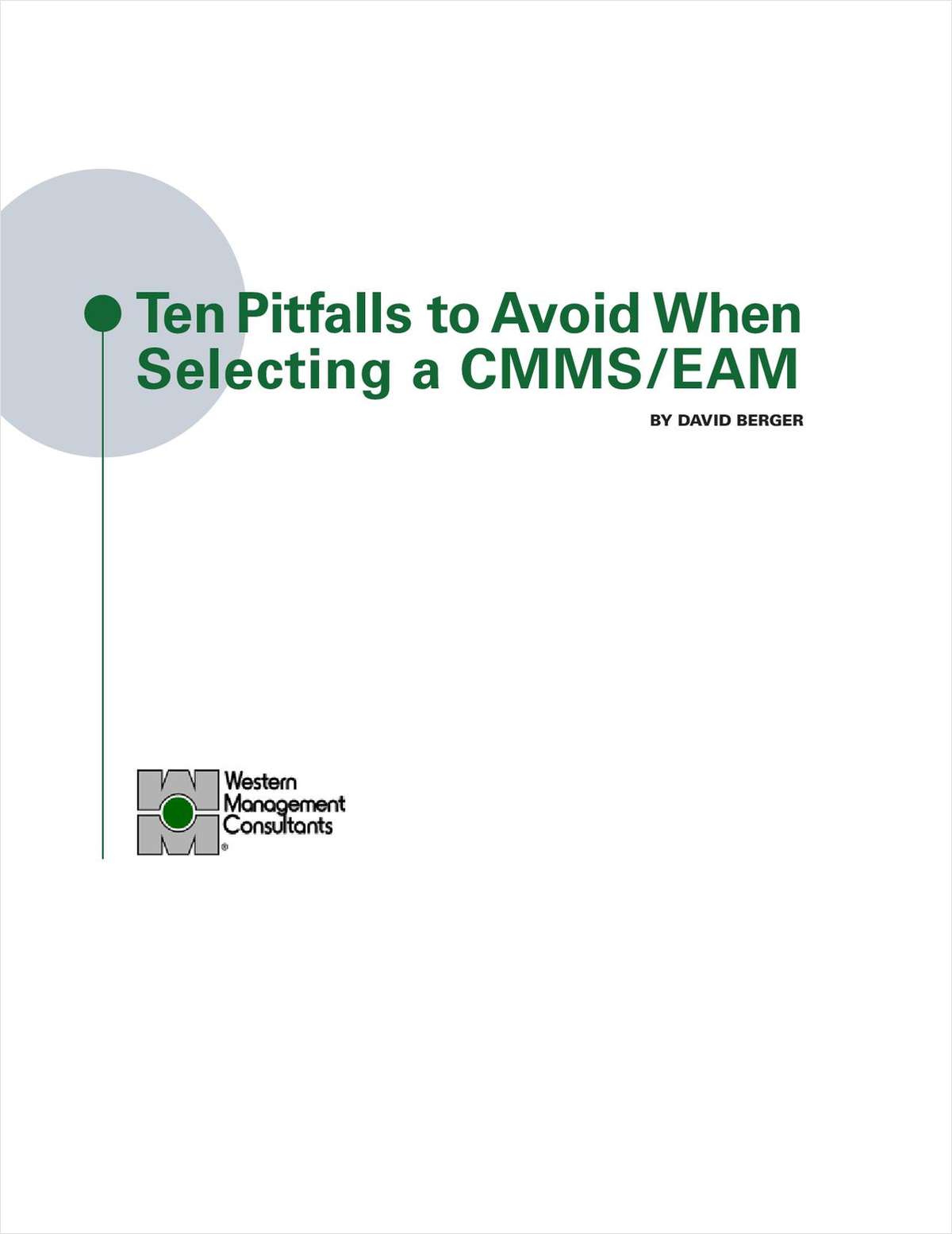 Ten Pitfalls to Avoid When Selecting a CMMS/EAM
