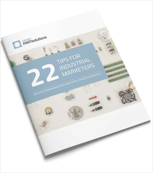 22 Tips for Industrial Marketers