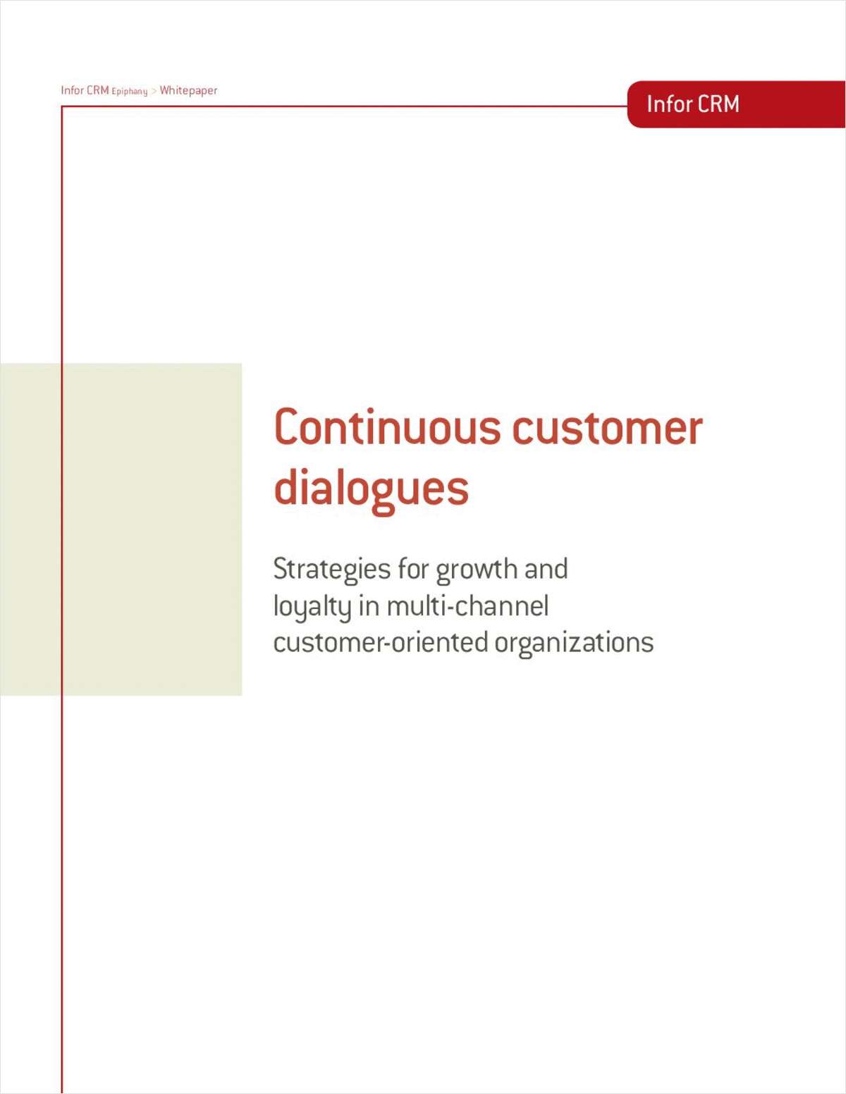 Continuous Customer Dialogues: Strategies for growth and loyalty in multi-channel customer-oriented organizations