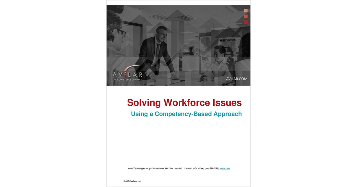 Solving Workforce Issues Using a Competency-Based Approach