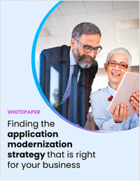 Finding The Application Modernization Strategy That Is Right For Your Business