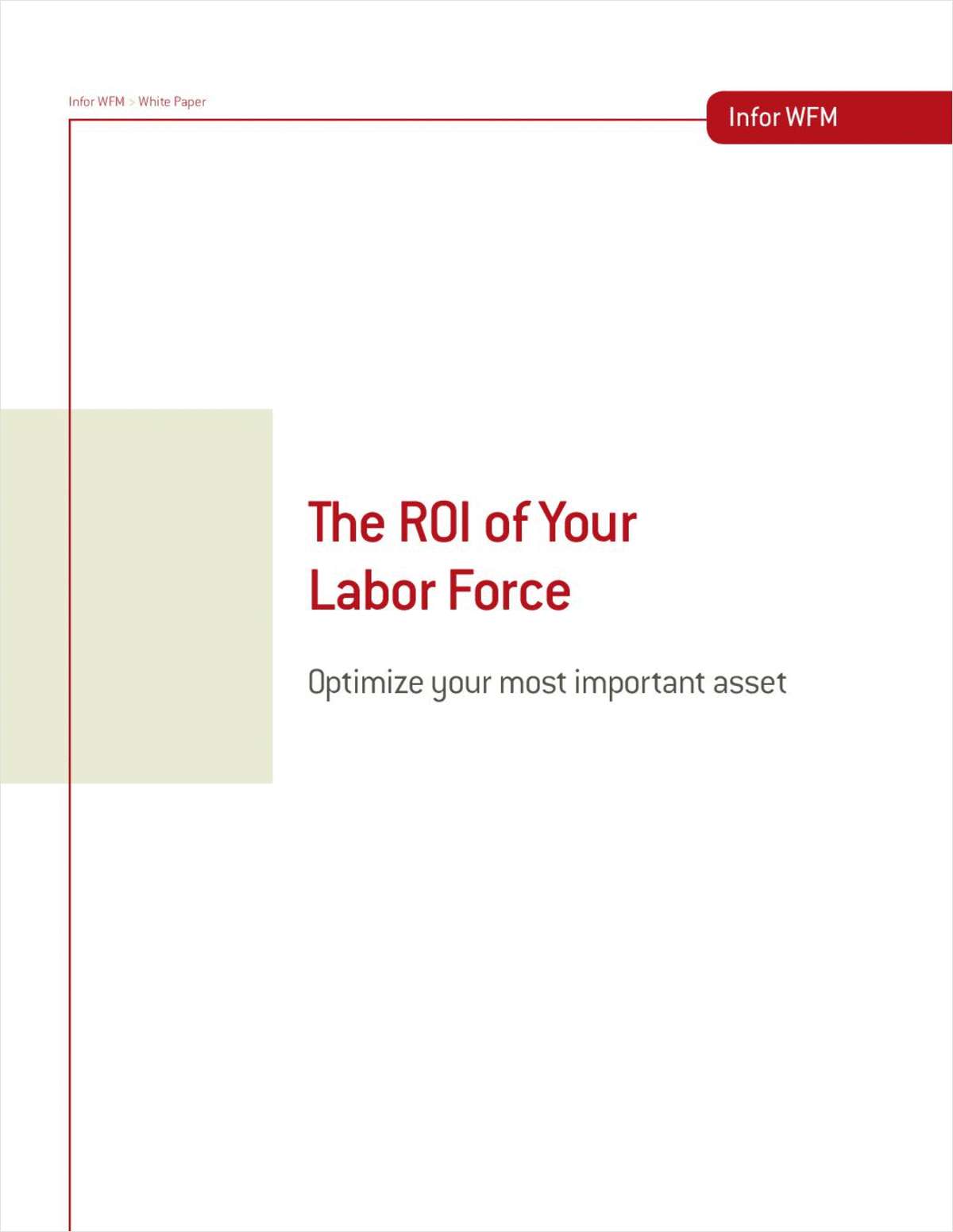 The ROI of Your Labor Force: Optimize Your Most Important Asset