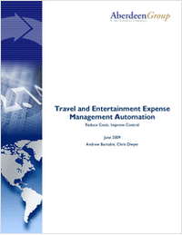 Travel & Entertainment Expense Management Automation:  Reduce Costs, Improve Control