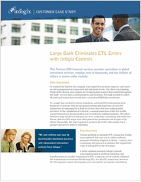 Large Bank Eliminates ETL Errors with Infogix Controls