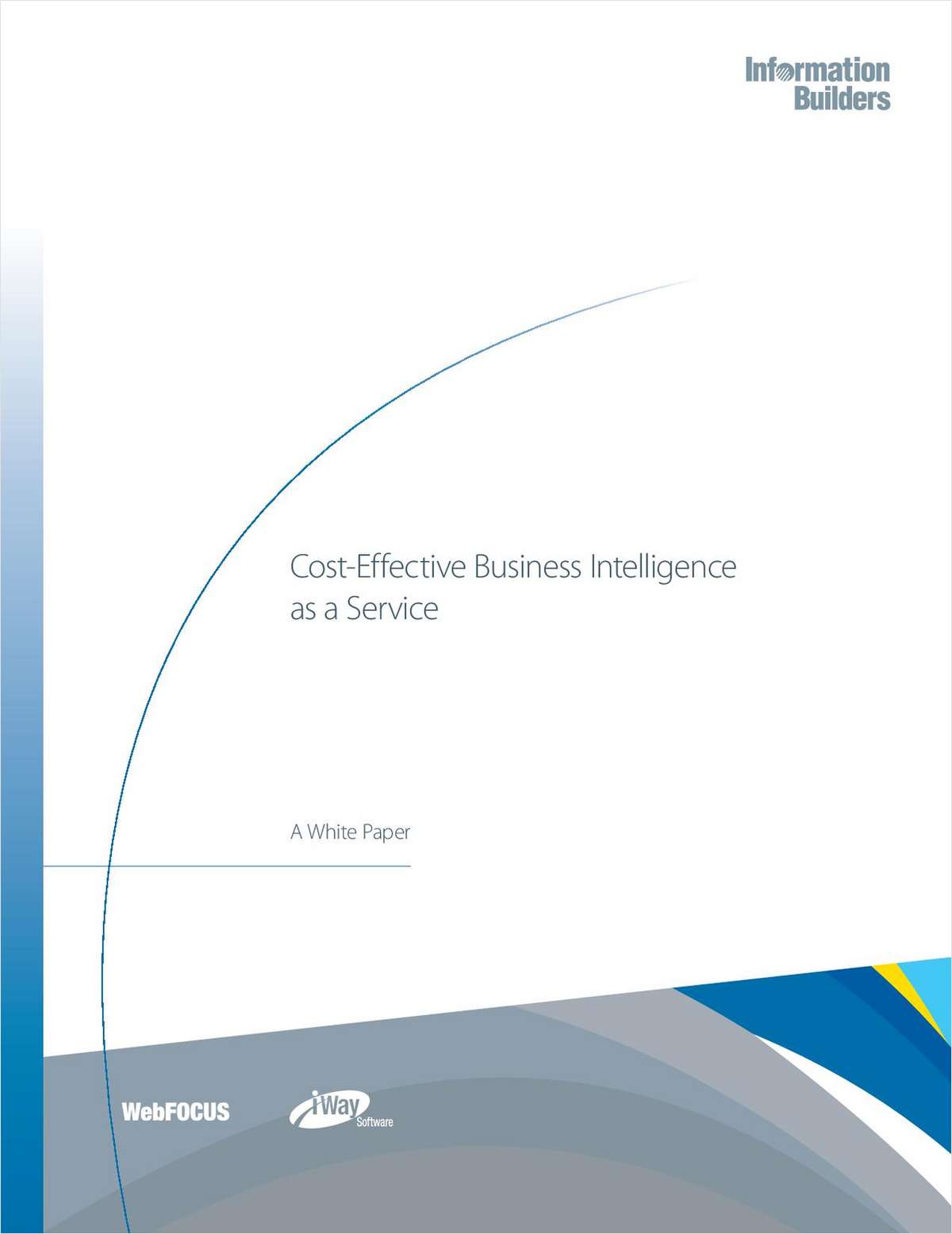 Cost-Effective Business Intelligence as a Service