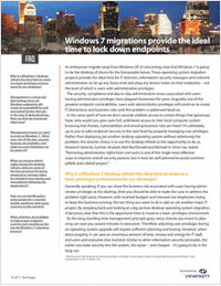 FAQ Guide: Windows 7 Migrations Are the Time to Lockdown PCs