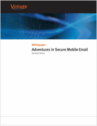 For Data Security Professionals  - Adventures in Secure Mobile Email