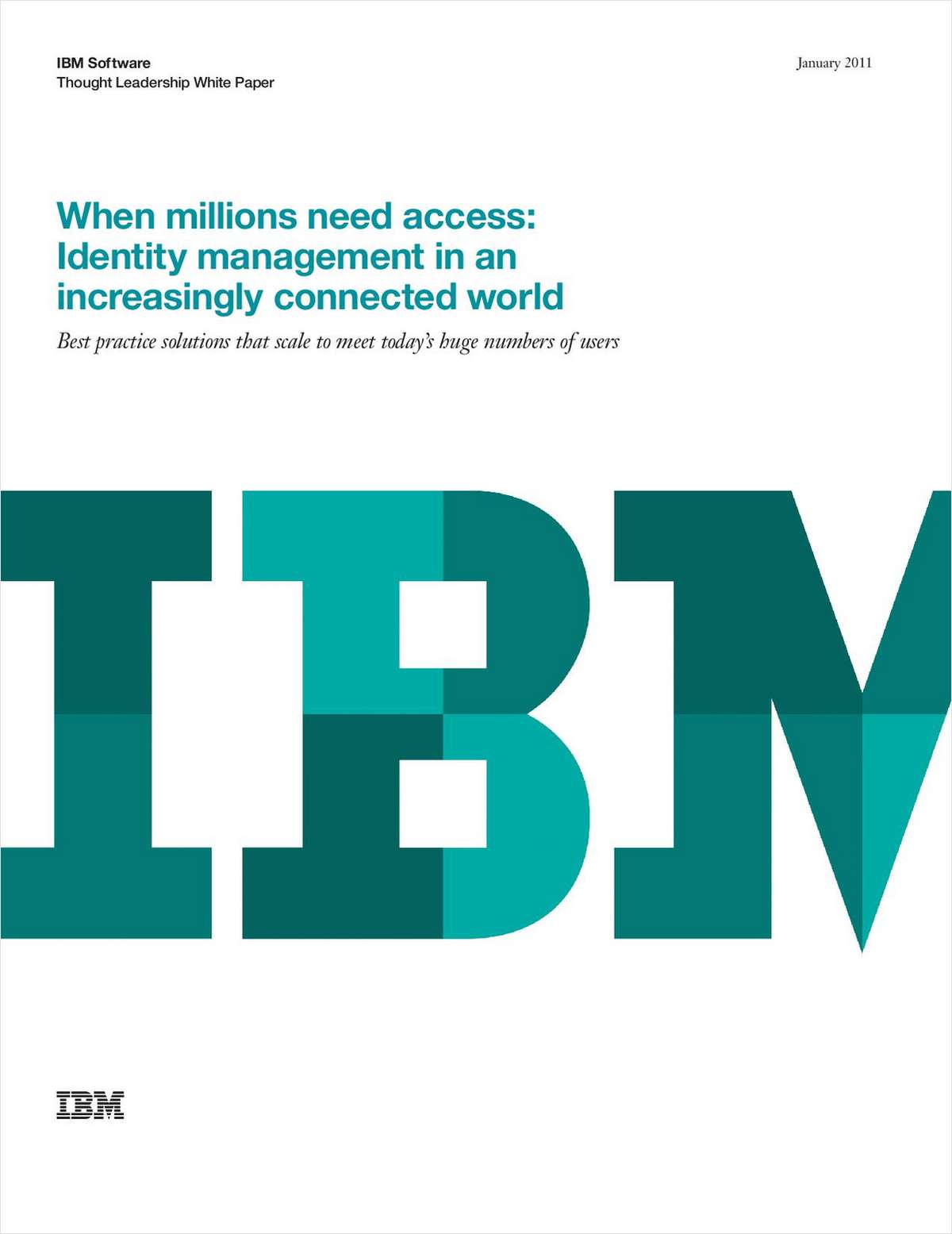 When Millions Need Access: Identity Management in an Increasingly Connected World