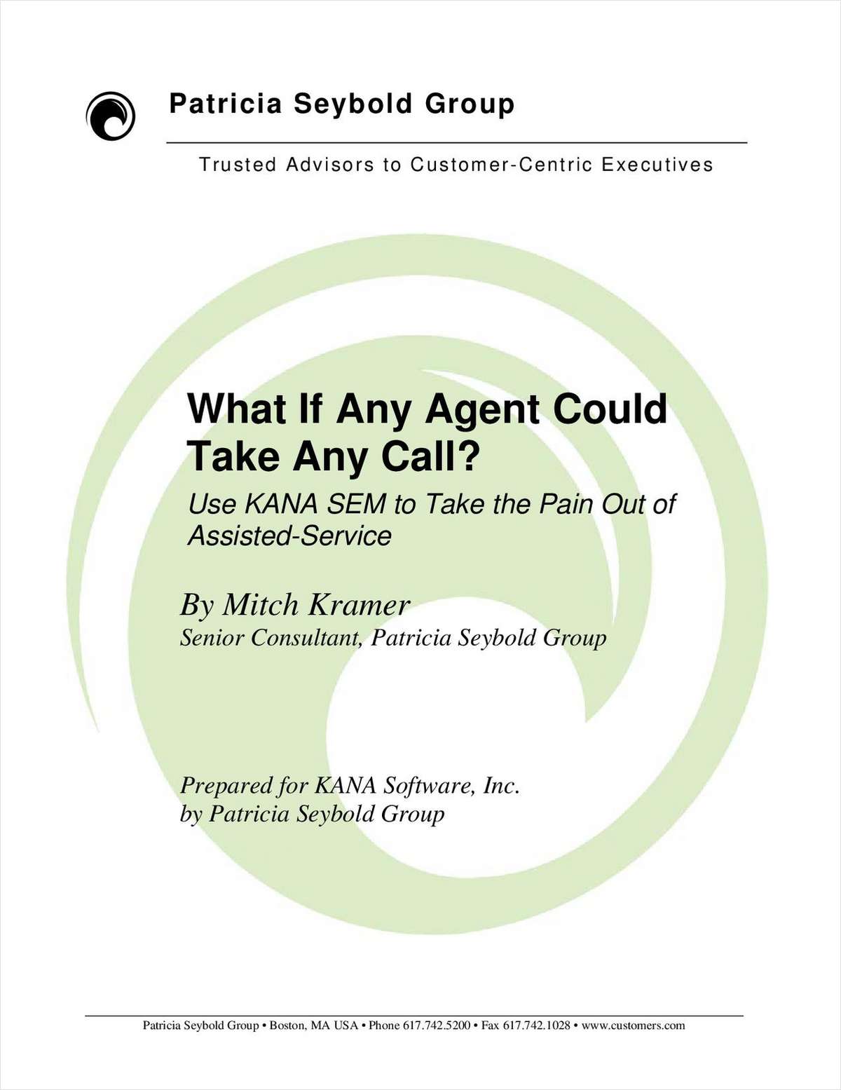 Use KANA SEM to Take the Pain Out of Assisted-Service