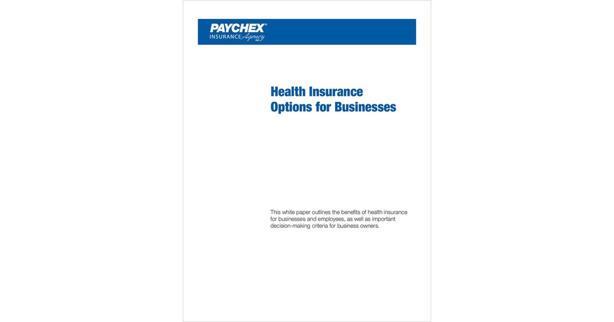 Health Insurance Options for Businesses