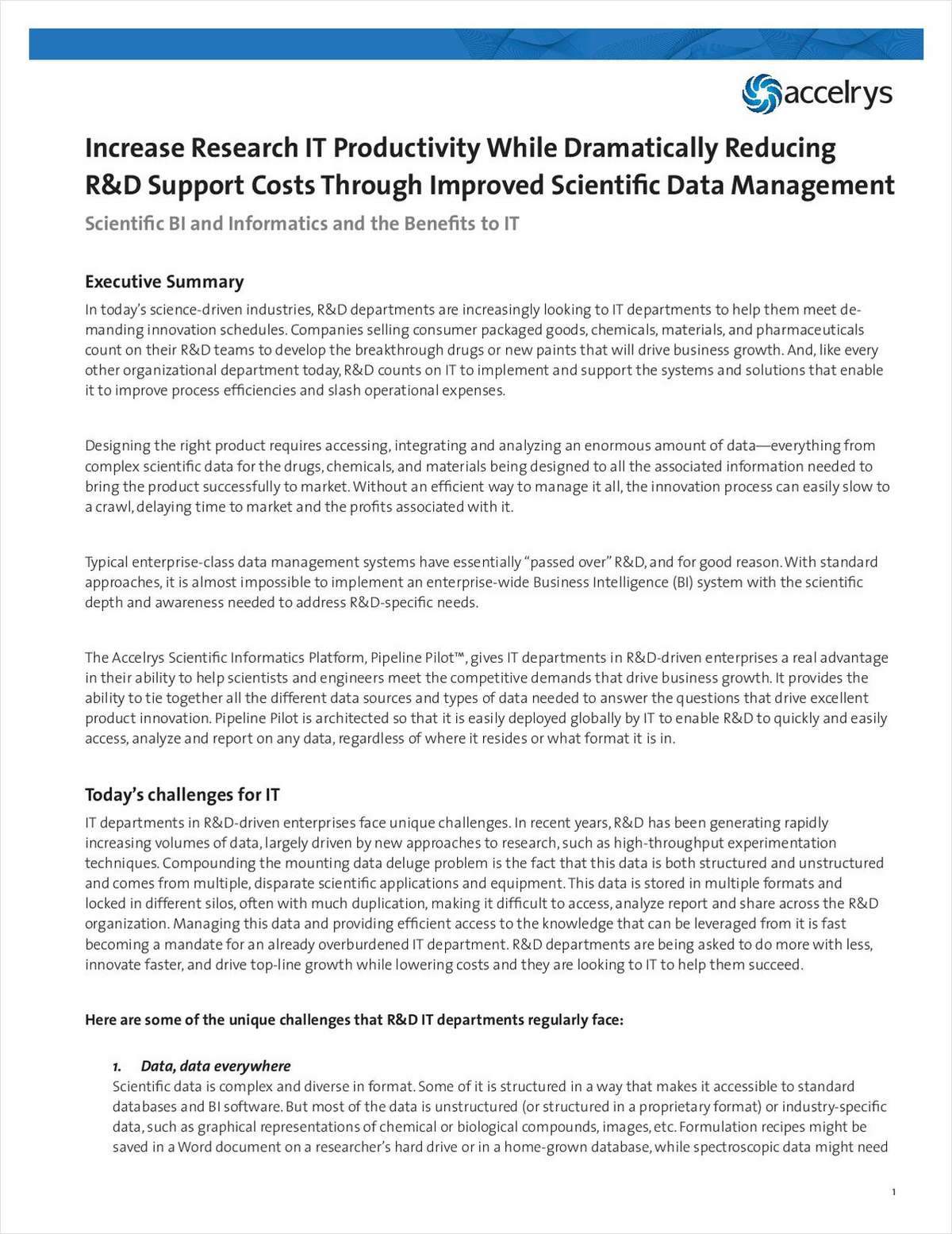 Lower R&D IT Support Costs with Improved Scientific Data Integration and Management