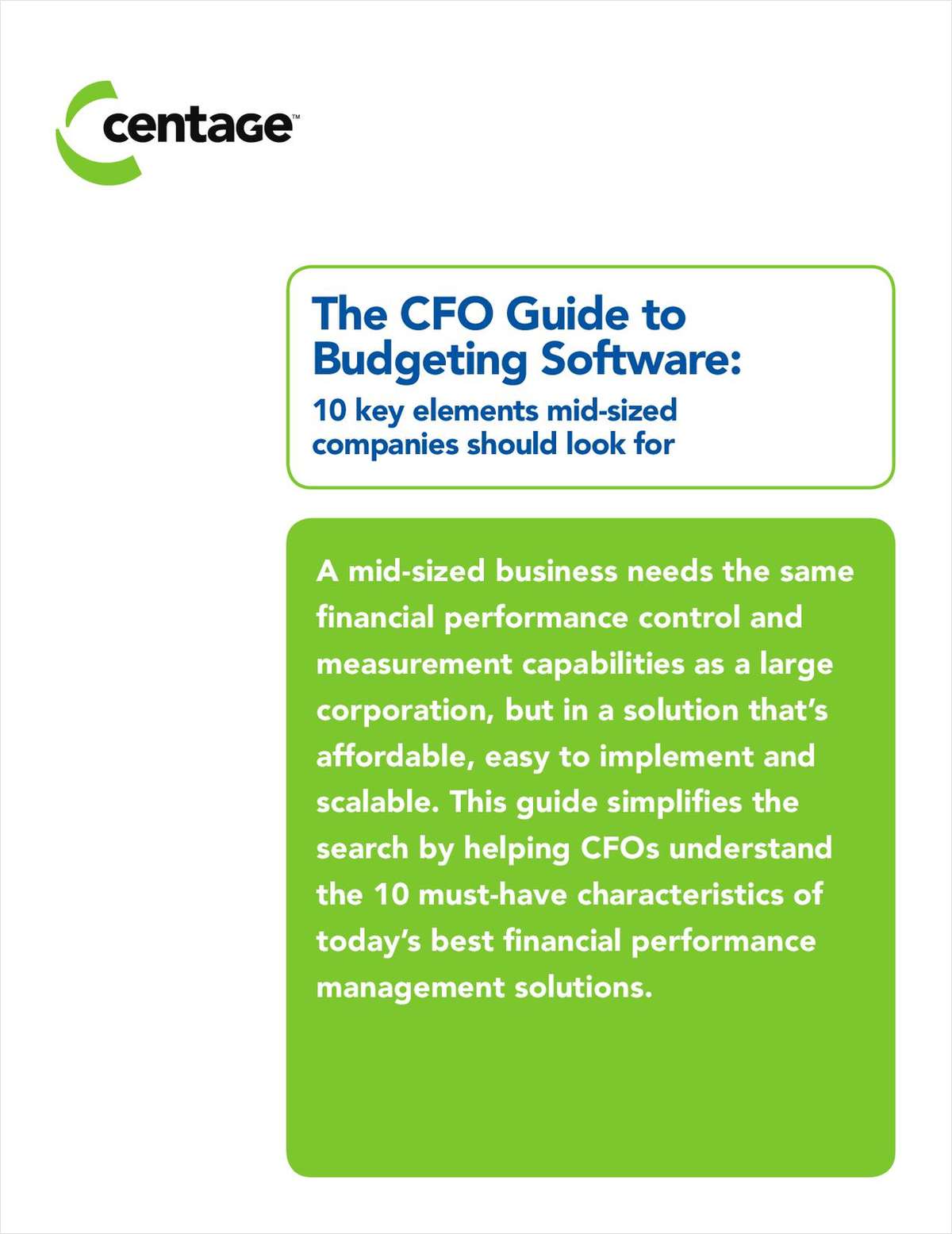 The CFO Guide to Budgeting Software: 10 key elements mid-sized companies should look for