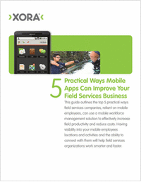 Top 5 Ways Mobile Apps Can Improve Field Services Businesses