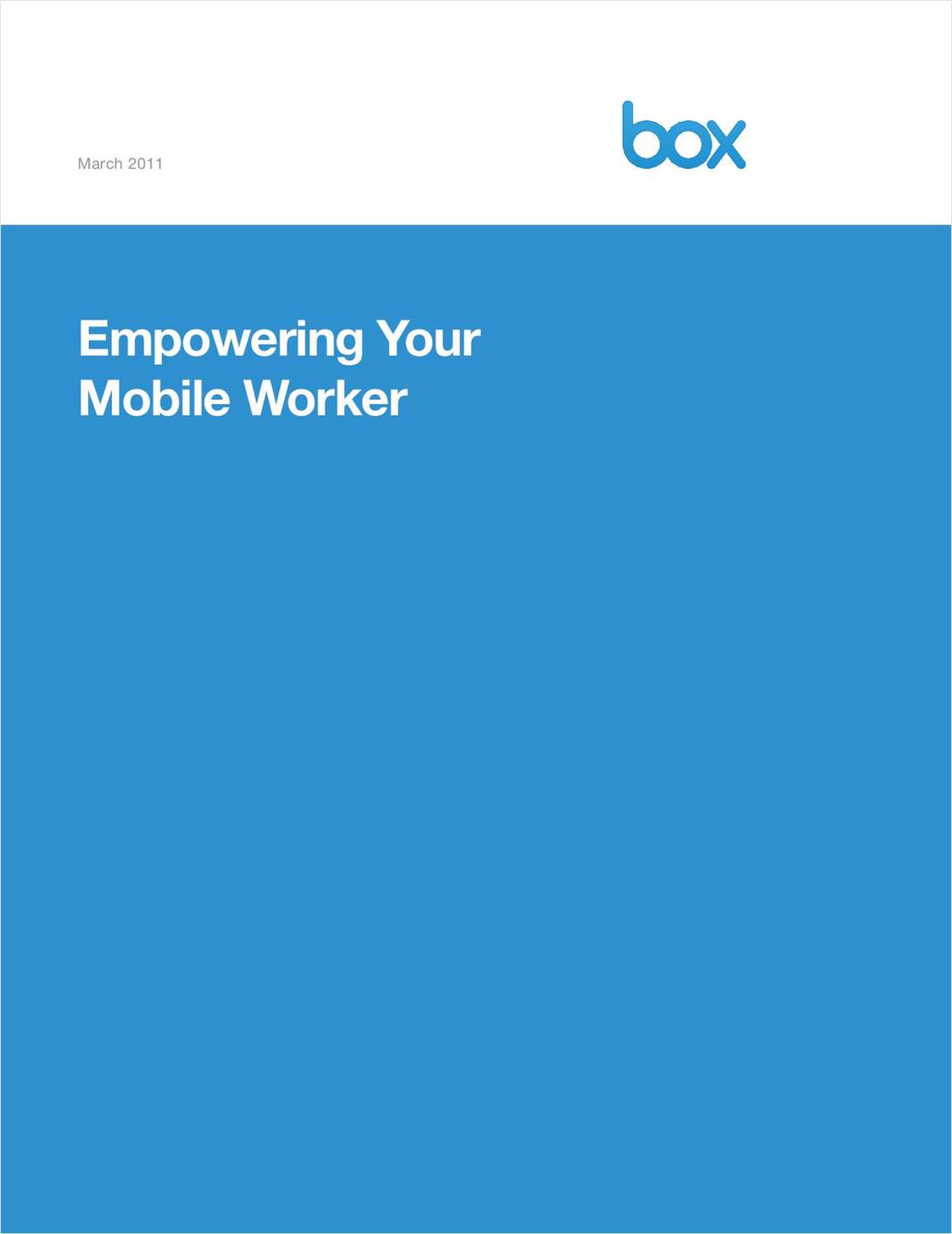 Empowering Your Mobile Worker