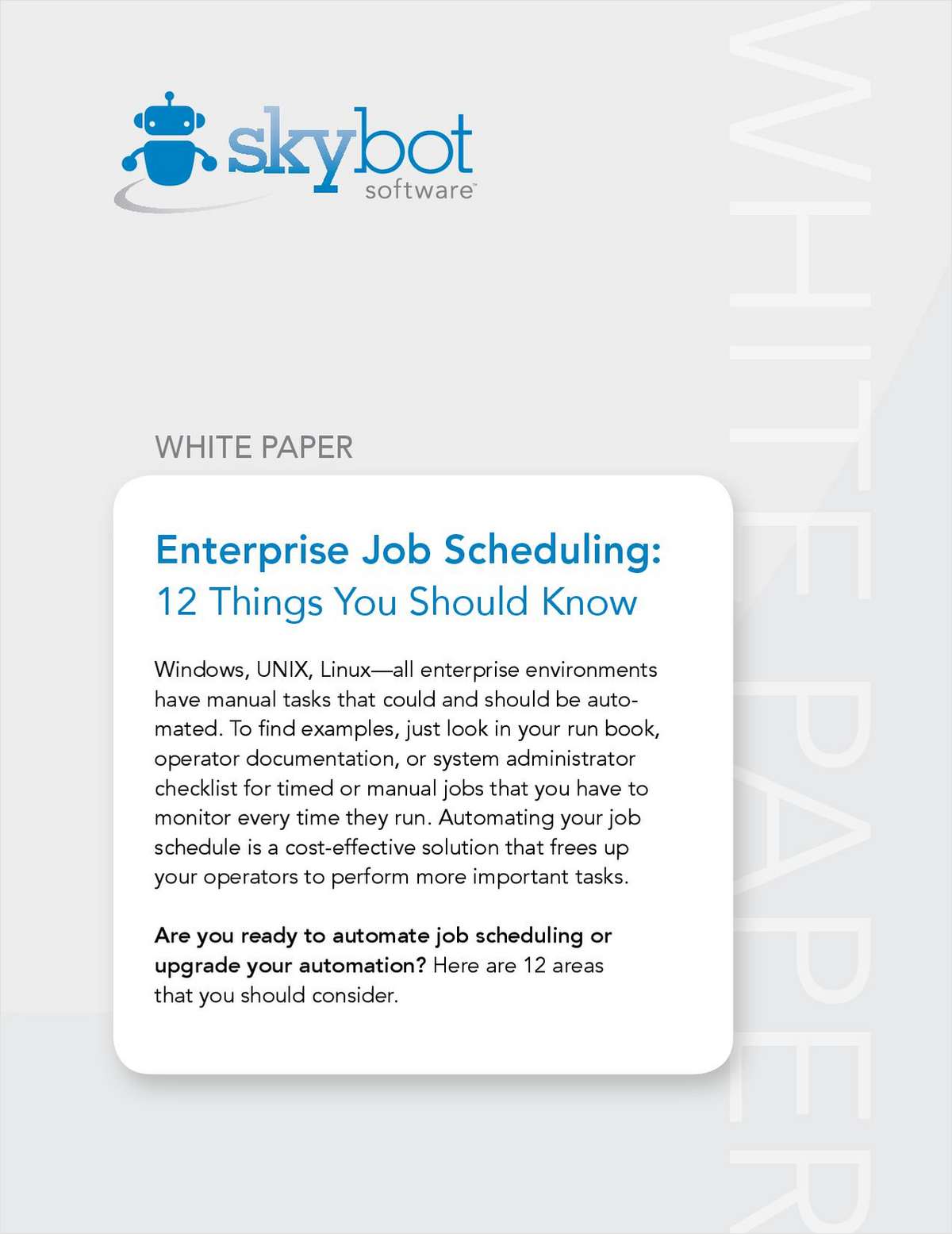 Enterprise Job Scheduling: 12 Things You Should Know