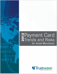 Payment Card Trends and Risks for Small Merchants