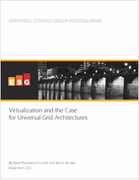 Virtualization and the Case for Universal Grid Architectures