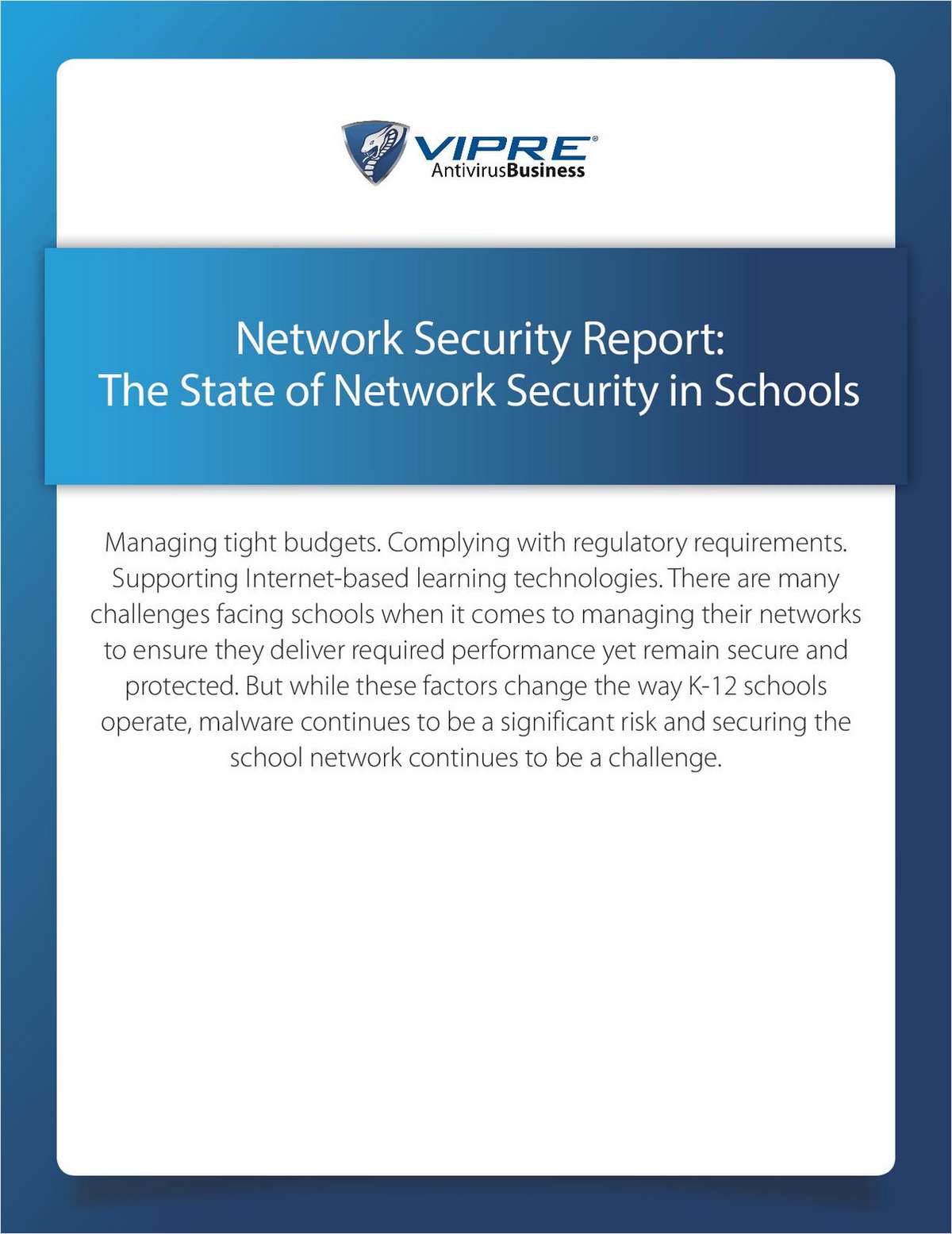 Network Security Report: The State of Network Security in Schools