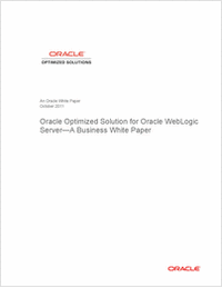 Oracle Optimized Solution for Oracle WebLogic Server-A Business White Paper