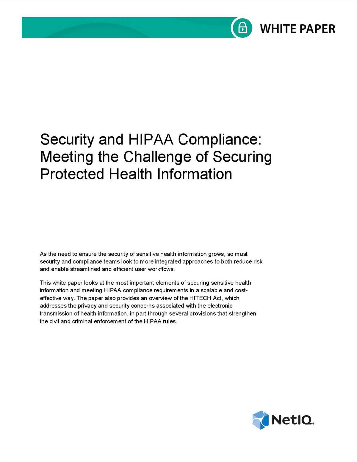 Security and HIPAA Compliance: Meeting the Challenge of Securing Protected Health Information