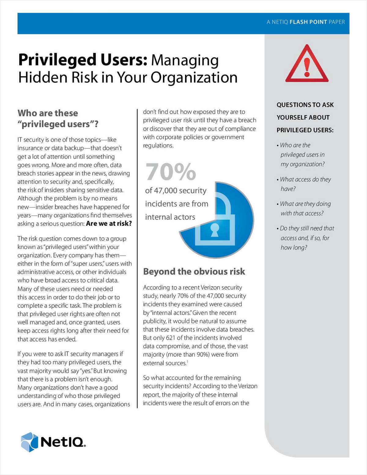 Privileged Users: Managing Hidden Risk in Your Organization