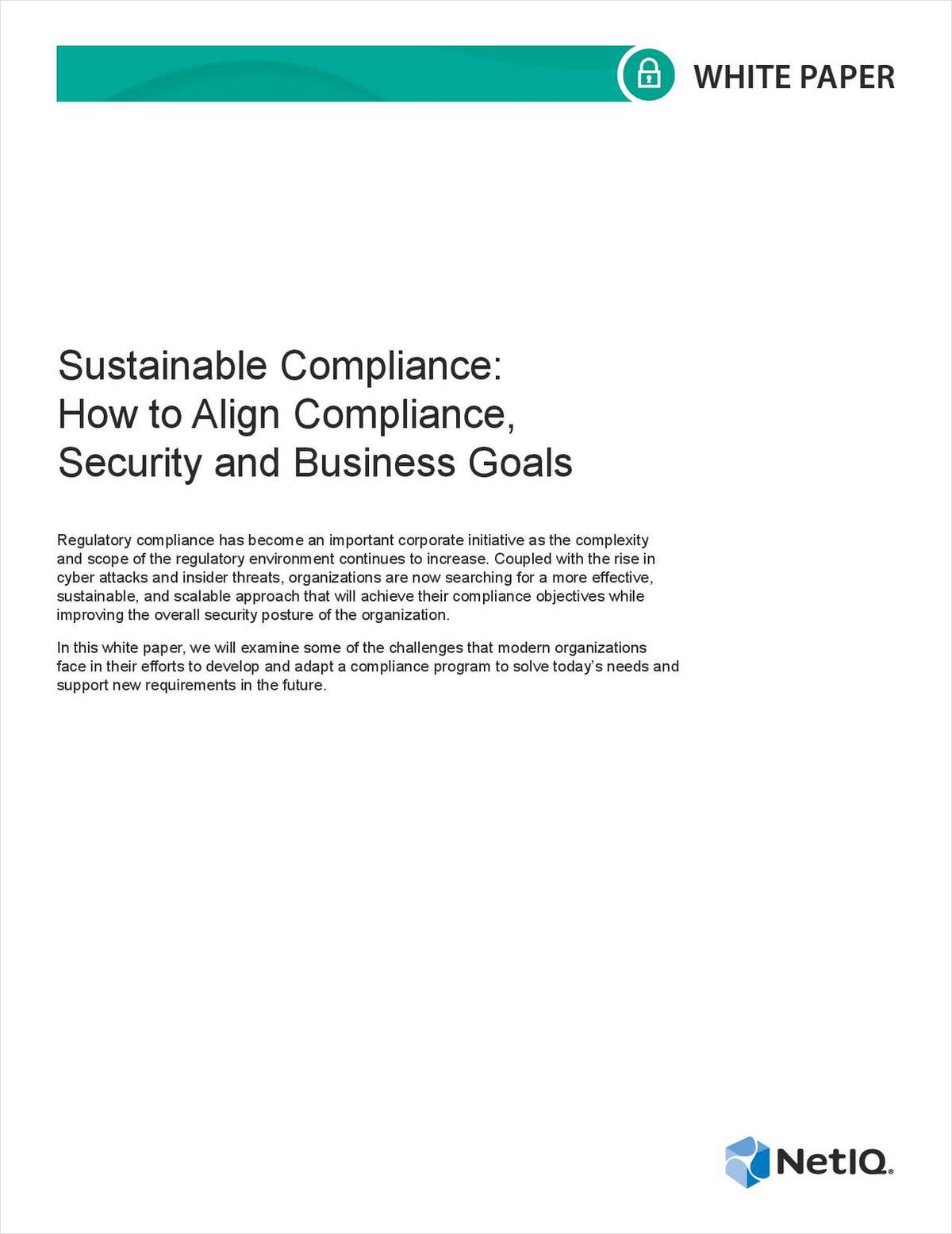 Sustainable Compliance: How to Align Compliance, Security and Business Goals
