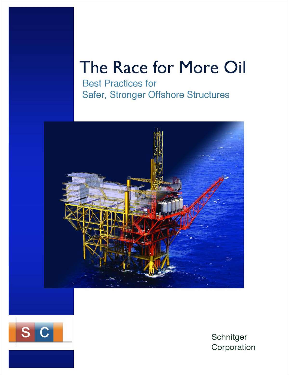 The Race for More Oil: Best Practices for Safer, Stronger Offshore Structures