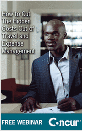How to Cut the Hidden Costs Out of Travel and Expense Management