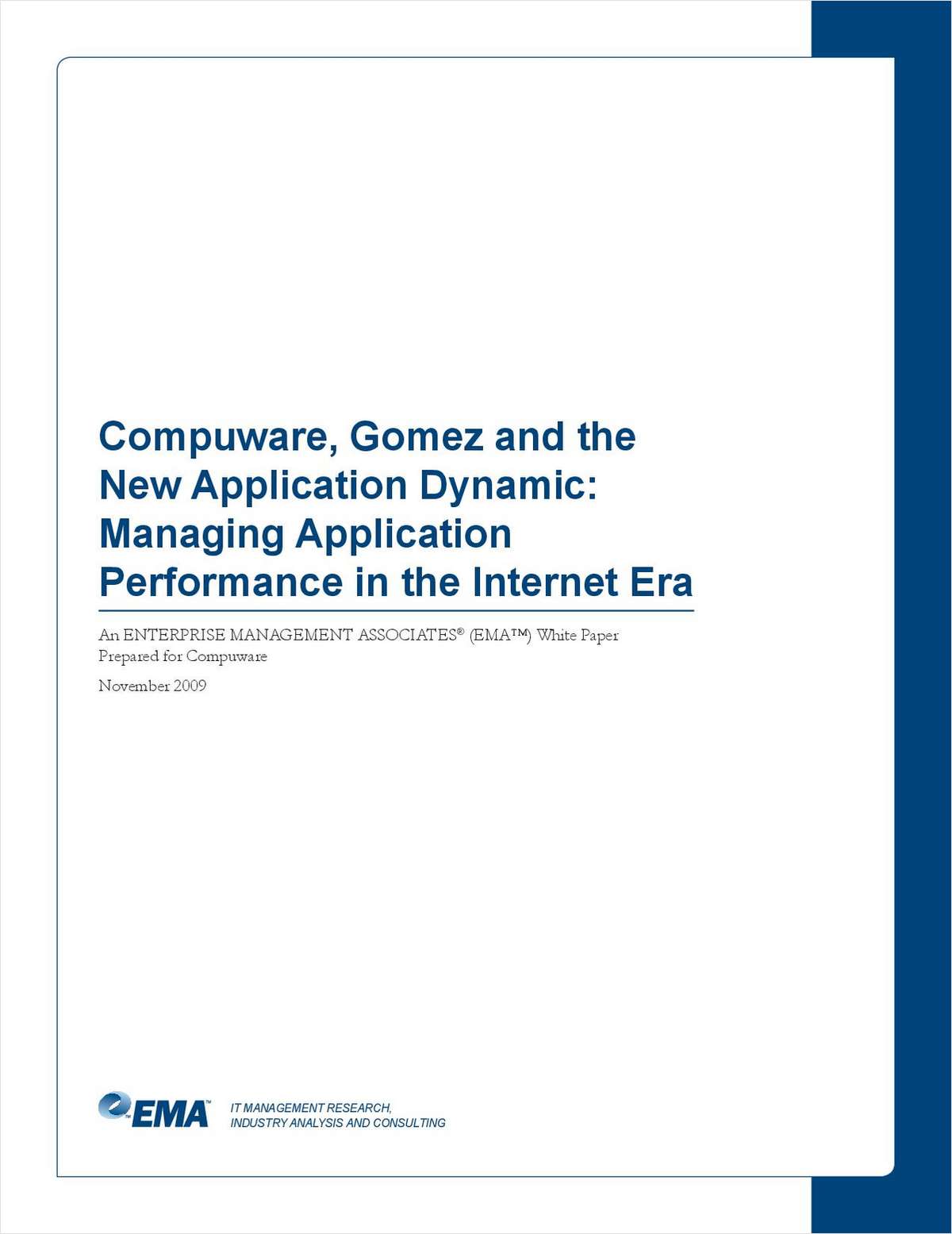 Managing Application Performance in the Internet Era