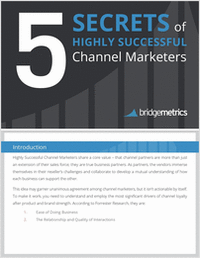 5 Secrets of Highly Effective Channel Marketers