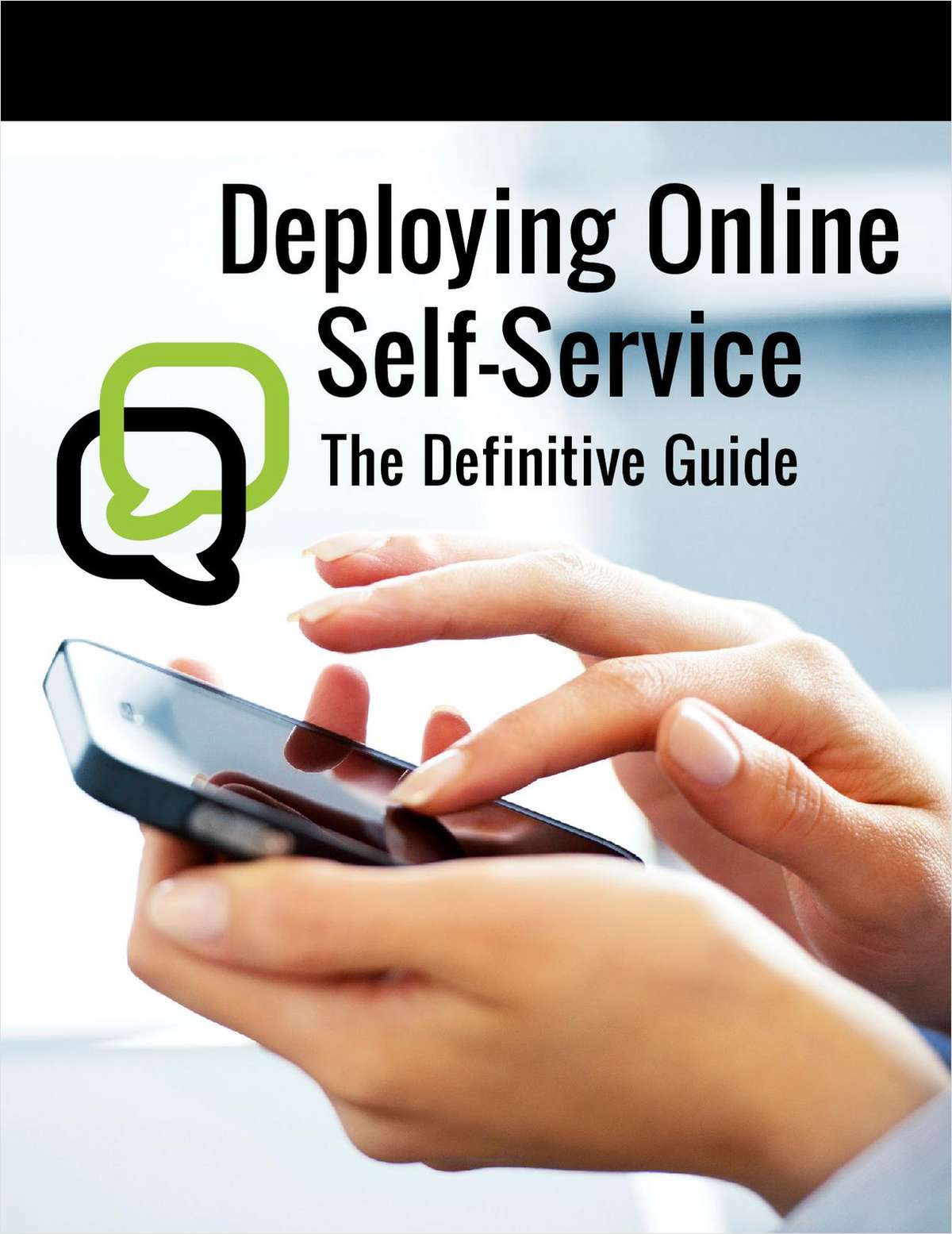 Deploying Online Self-Service: The Definitive Guide