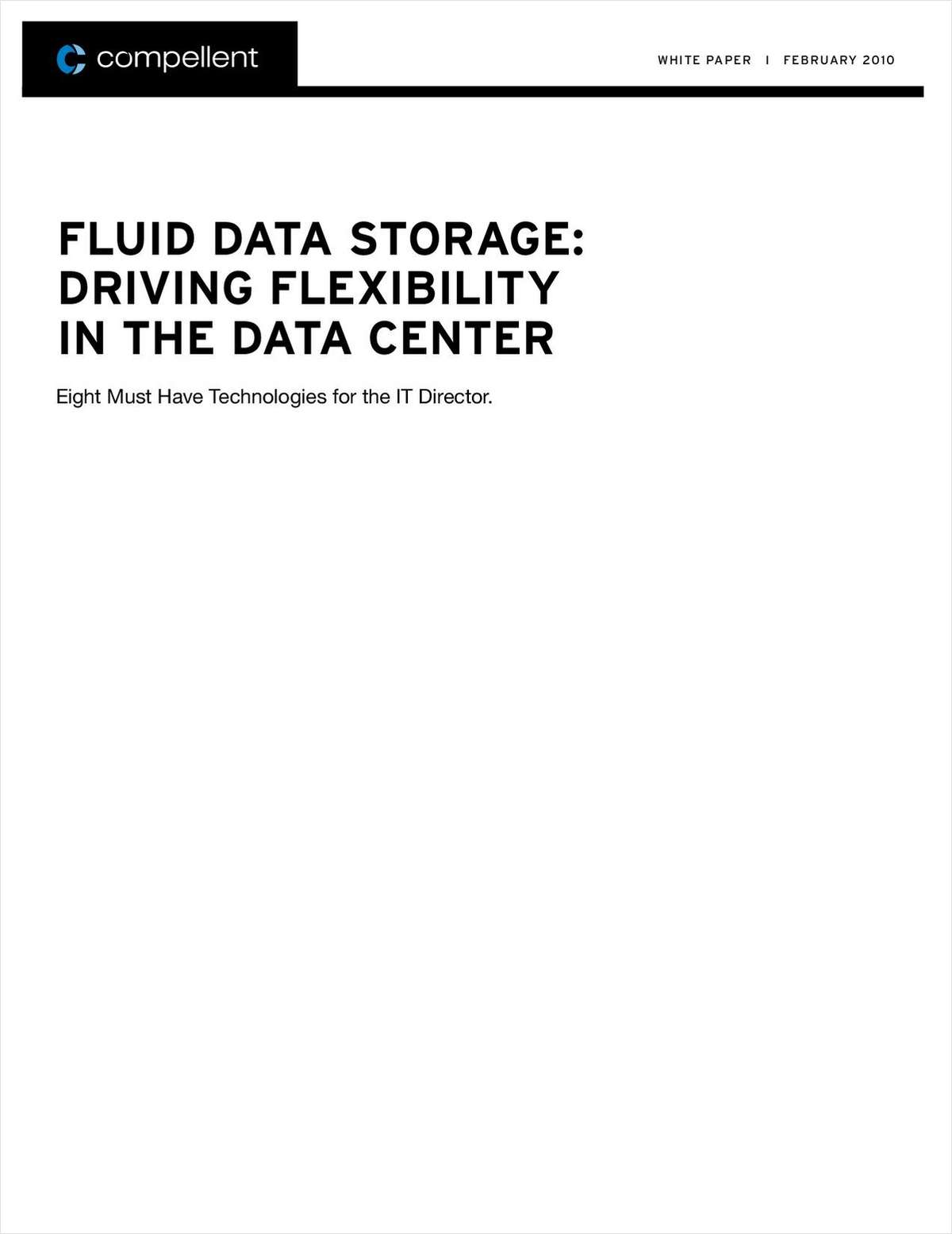 Fluid Data Storage Drives Flexibility in the Data Center
